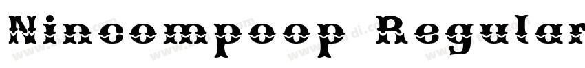 Nincompoop Regular字体转换